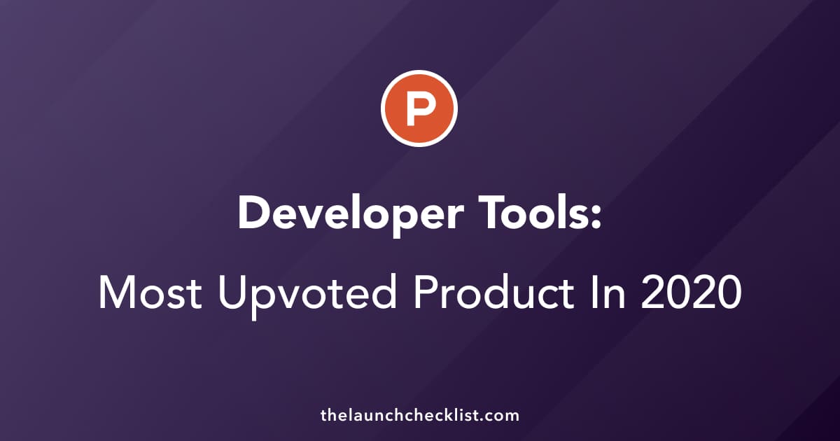 Developer Tools: Top 20 Tools On Product Hunt In 2020