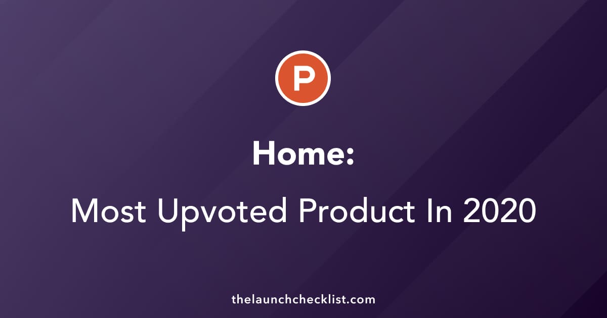 Home: Top 20 Tools On Product Hunt In 2020